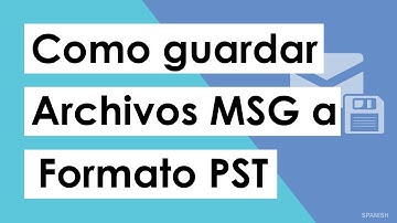 Cómo guardar MSG en PST de Outlook | Guardar correos electrónicos de MSG con archivos adjuntos a PST