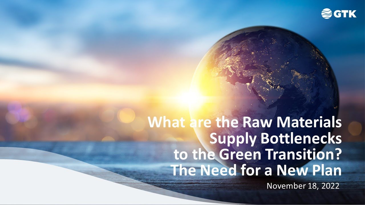 What are the Raw Materials Supply Bottlenecks to the Green Transition ...