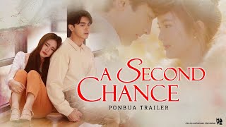 Pon & Bua: A Second Chance Trailer [Eng Sub]