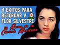 4 Éxitos para Recordar a Flor Silvestre, la Reina de la Canción Mexicana