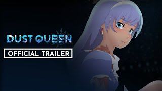 Dust Queen (A RWBY Fan Project) | OFFICIAL TRAILER