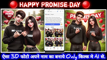 How to create Happy promise day 3d ai image |#promise_day