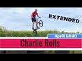 Charlie Rolls - April 2020 (EXTENDED)