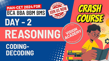 Reasoning Coding Decoding | Day 2 | MAH CET 2024 for BCA BBA BMS BBM 🚀 FREE Crash Course, Worksheets