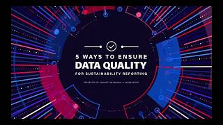 5 Ways To Ensure Data Quality for Sustainability Reports