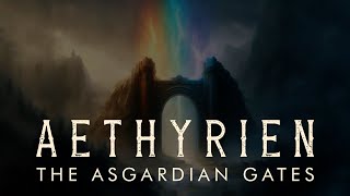 AETHYRIEN - The Asgardian Gates by Aethyrien 25,724 views 1 year ago 4 minutes, 16 seconds