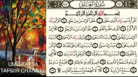 TAFSIIRKA🌷سورة العلق🌷SH=MAXAMAD CABDI UMAL حفظه الله