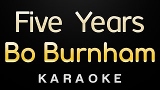 Bo Burnham - Five Years (Karaoke)