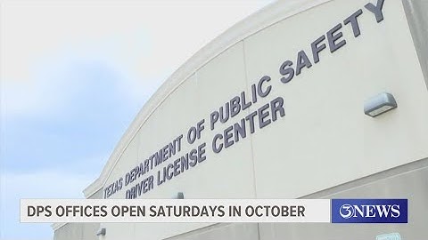 Texas DPS offices open Saturdays in October