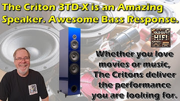 The CSS Criton 3TD-X is amazing. Awesome bass response. If you love movies or music, they deliver.