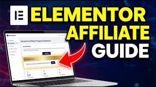 How to use Elementor Affiliate Program - Complete Guide