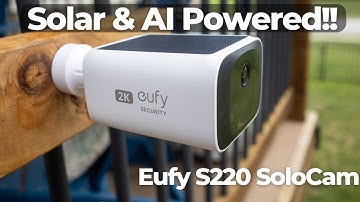 Eufy S220 SoloCam Complete Gids: Een Kosteneffectieve Zonne-beveiligingscamera