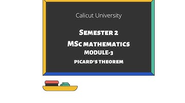 Calicut University| MSc mathematics| Semester 2| ODE and CV| Picard