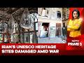 Iran Israel War | Iran's Historic Palaces, UNESCO Sites Damaged In US-Israeli Bombing