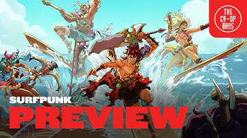 Surfpunk Preview | A Rad Extraction Loop?!