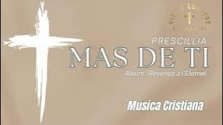 D Prescillia: Mas de Ti, Album 'Return to the Eternal'