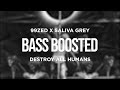99ZED X SALIVA GREY DESTROY ALL HUMANS BASS BOOSTED