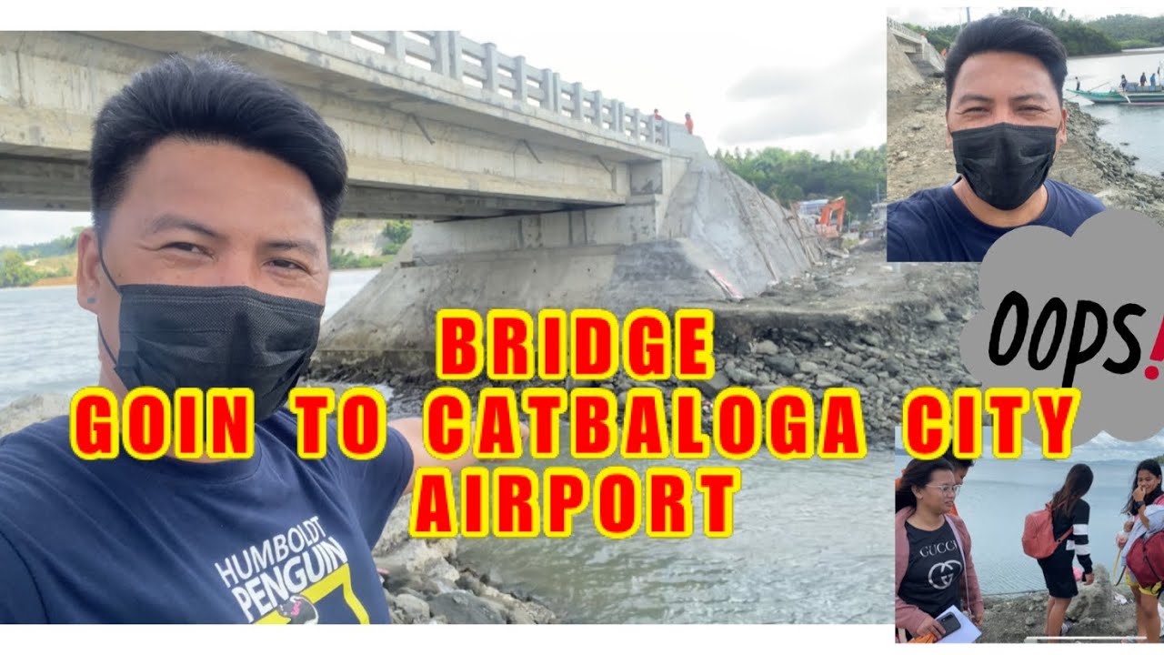 bridge-papuntang-catbalogan-city-airport-youtube