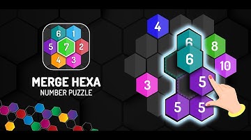 Merge Hexa - Number Puzzle