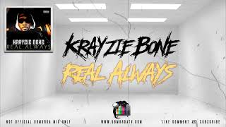 Krayzie Bone - Real Always