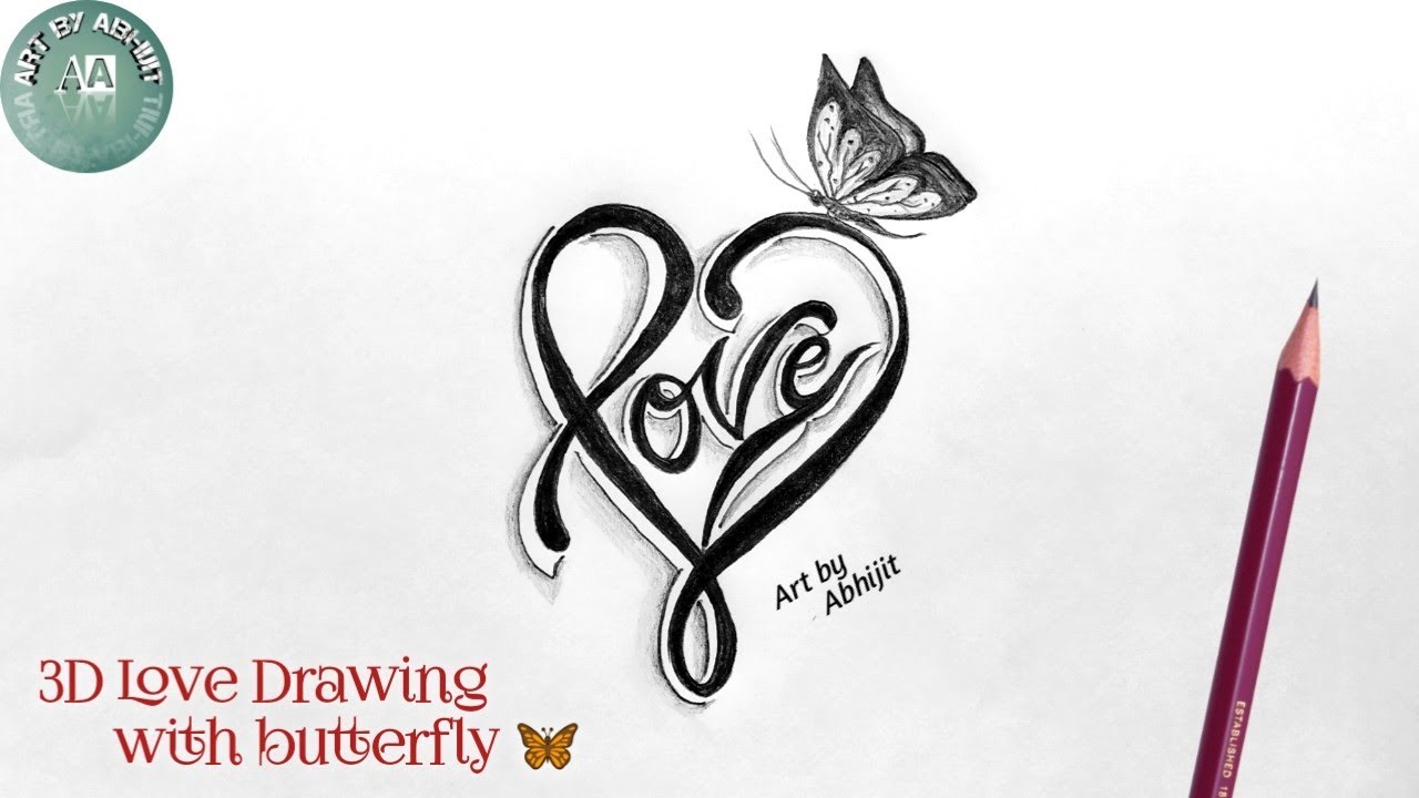 How to draw love heart with butterfly // 3d Love Drawing // 3D letters ...
