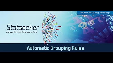 Network Monitoring: Auto Grouping with Statseeker