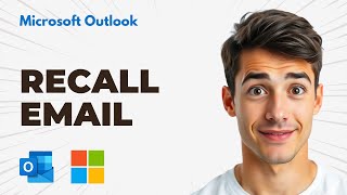 How To Recall Email In Microsoft Outlook (Easiest Way) (2026 Guide)