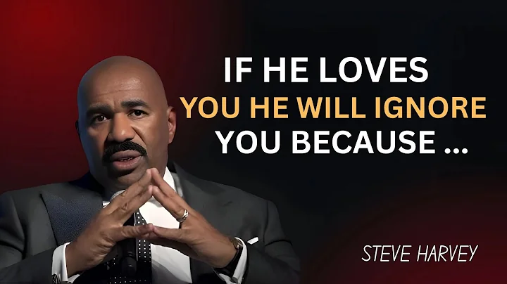 If He Loves You, He’ll Ignore You – Steve Harvey Breaks It Down!