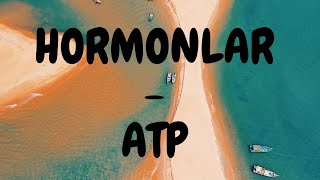 39. Hormonlar -Atp 9.Sinif -Tyt