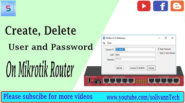 How to Create, Delete user, password on account on Mikrotik router