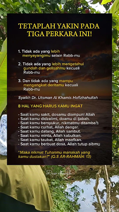 Tetaplah yakin pada 3 perkara ini #islamicquotes #motivasihidup