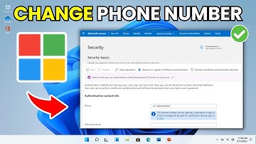How To Change Phone Number On Microsoft Account - Full Guide