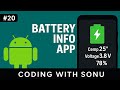 Battery Info App Check Temp, Voltage, Percentage || Coding With Sonu
