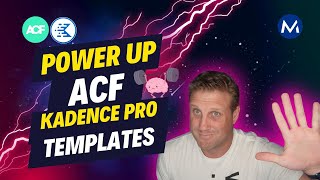 Unlock the Power of Kadence Pro Templates for Custom Post Types + ACF
