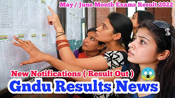 Gndu Results News 2022 || Gndu May June Exams Result 2022 | Gndu Updates | Gndu Even semester result