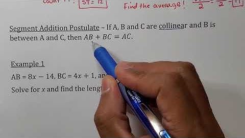 Segment Addition Postulate