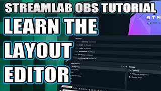 How to use the layout editor in Streamlabs OBS (2020)