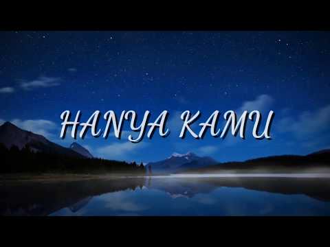 HANYA KAMU - AYU TING TING & BOY WILLIAM (ost dimsum martabak) "video lirik"