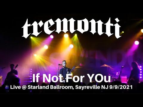 Tremonti - If Not For You Live Starland Ballroom, Sayreville Nj 9921