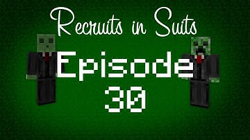 Minecraft: Recruits in Suits - Ep 30 Mushrooms and Trees