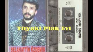 Selahattin Özdemir - Arala Gönül Kapını Yüksek Kalite