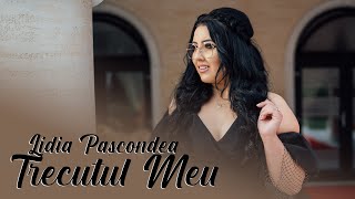 Lidia Pașcondea ✗ Royal Band - Trecutul Meu