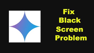 ✅How to Fix Google Gemini App Black Screen Error problem on Android ✅