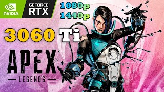 Apex Legends  - RTX 3060 Ti FPS Test | All Settings (1080p/1440p)