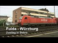 Führerstandsfahrt Güterzug mit BR 152 von Fulda nach Würzburg