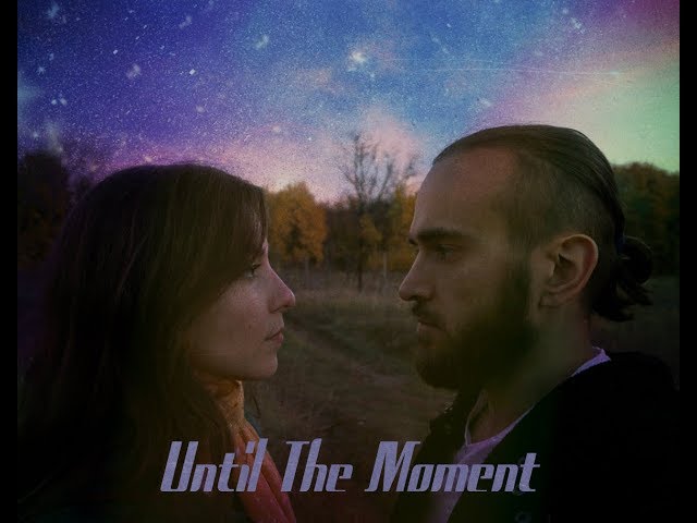 eve - Until The Moment