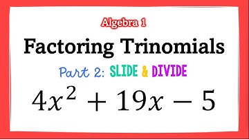 📝Factoring Trinomials (Slide & Divide Method) 📚 | Algebra 1 |  Math Boost Camp