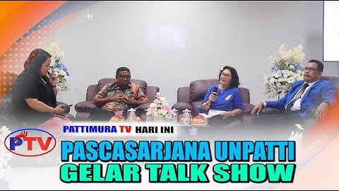 PASCASARJANA UNPATTI GELAR TALK SHOW
