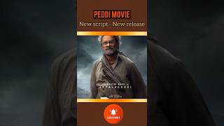 Peddi new script new release #trending #movie #youtube #viral #peddi #ramcharan Peddi new script new release #trending #movie #youtube #viral #peddi #ramcharan