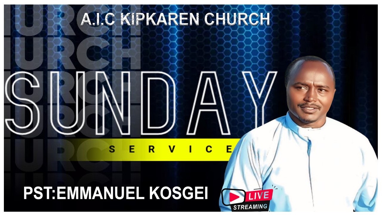 22ND FEBRUARY 2026 SUNDAY SERVICE AT AIC KIPKAREN CHURCH ELDORET KENYA